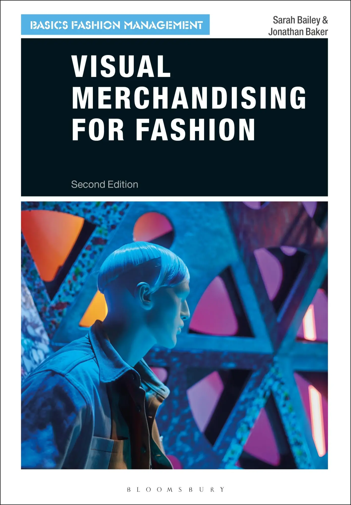 Cover: 9781350071599 | Visual Merchandising for Fashion | Bailey (u. a.) | Taschenbuch | 2021