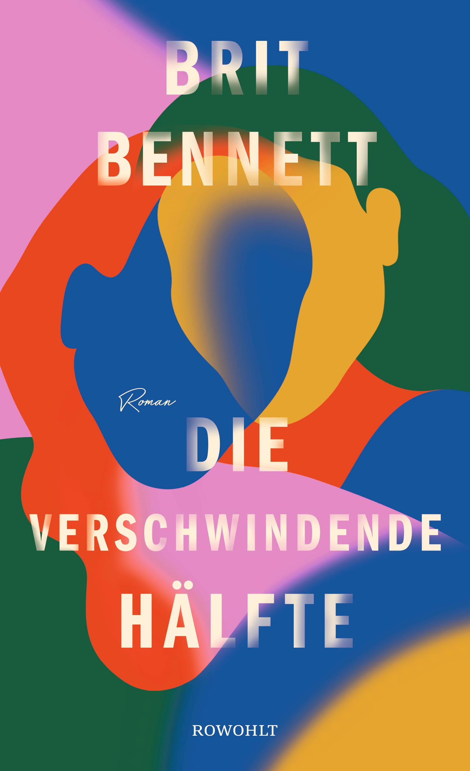 Cover: 9783498001599 | Die verschwindende Hälfte | Brit Bennett | Buch | 416 S. | Deutsch