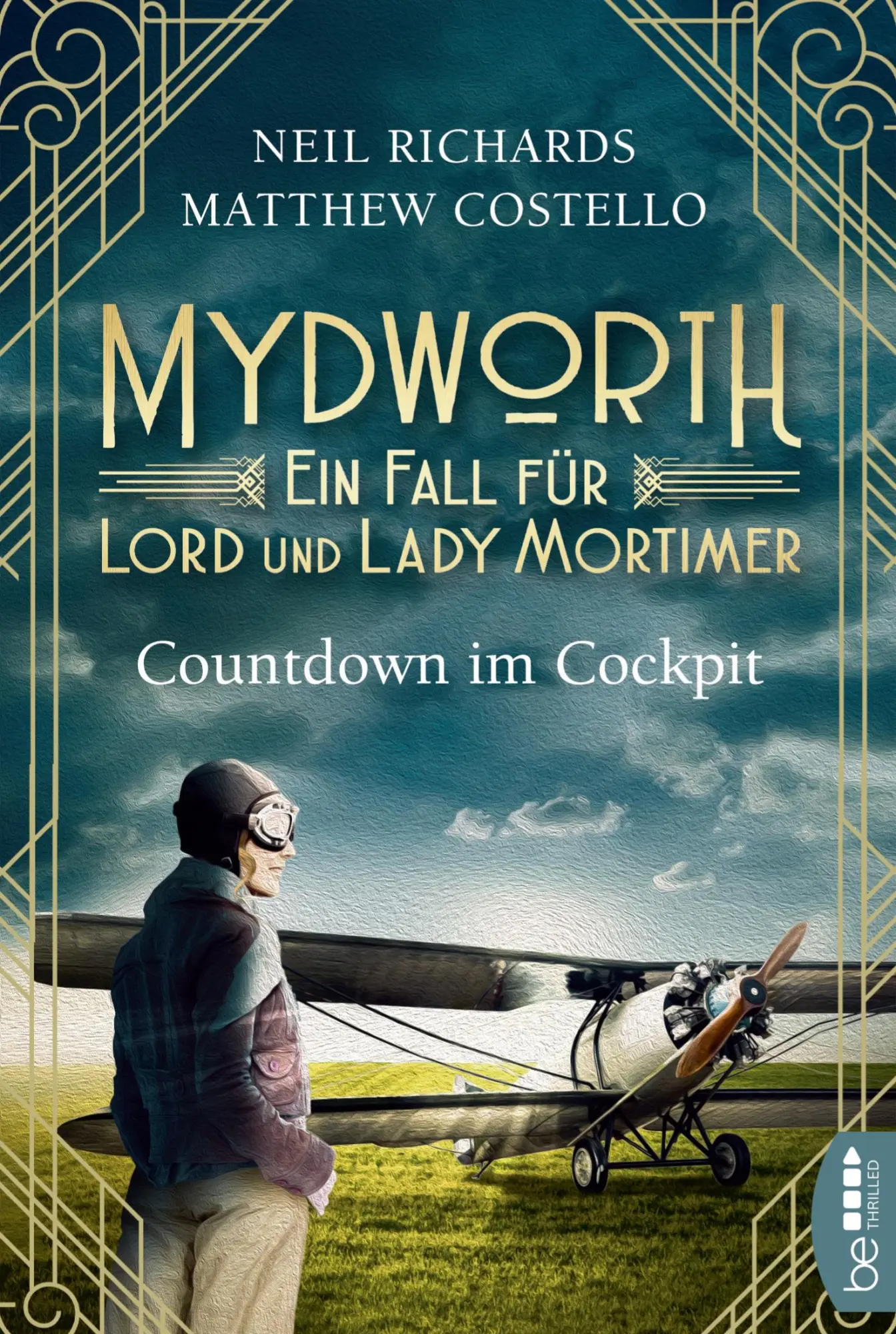 Cover: 9783741301599 | Mydworth - Countdown im Cockpit | Ein Fall für Lord und Lady Mortimer Cover: 9783741301599 | Mydworth - Countdown im Cockpit | Ein Fall für Lord und Lady Mortimer