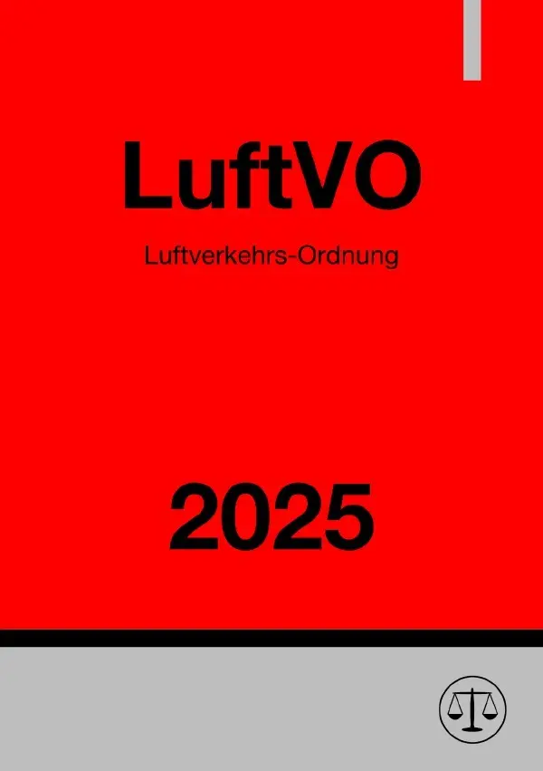 Cover: 9783819091599 | Luftverkehrs-Ordnung - LuftVO 2025 | DE | Ronny Studier | Taschenbuch