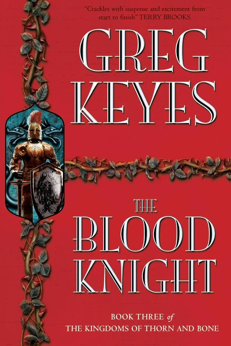 Cover: 9781447251699 | The Blood Knight | Greg Keyes | Taschenbuch | Englisch | 2013 | Tor