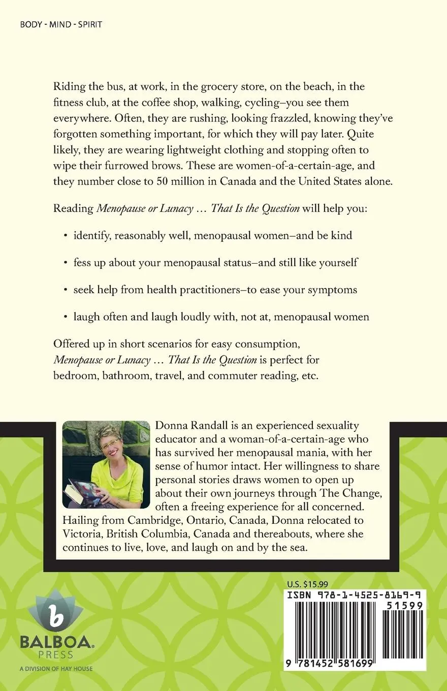 Rückseite: 9781452581699 | Menopause or Lunacy | ...That Is the Question | Donna Faye Randall