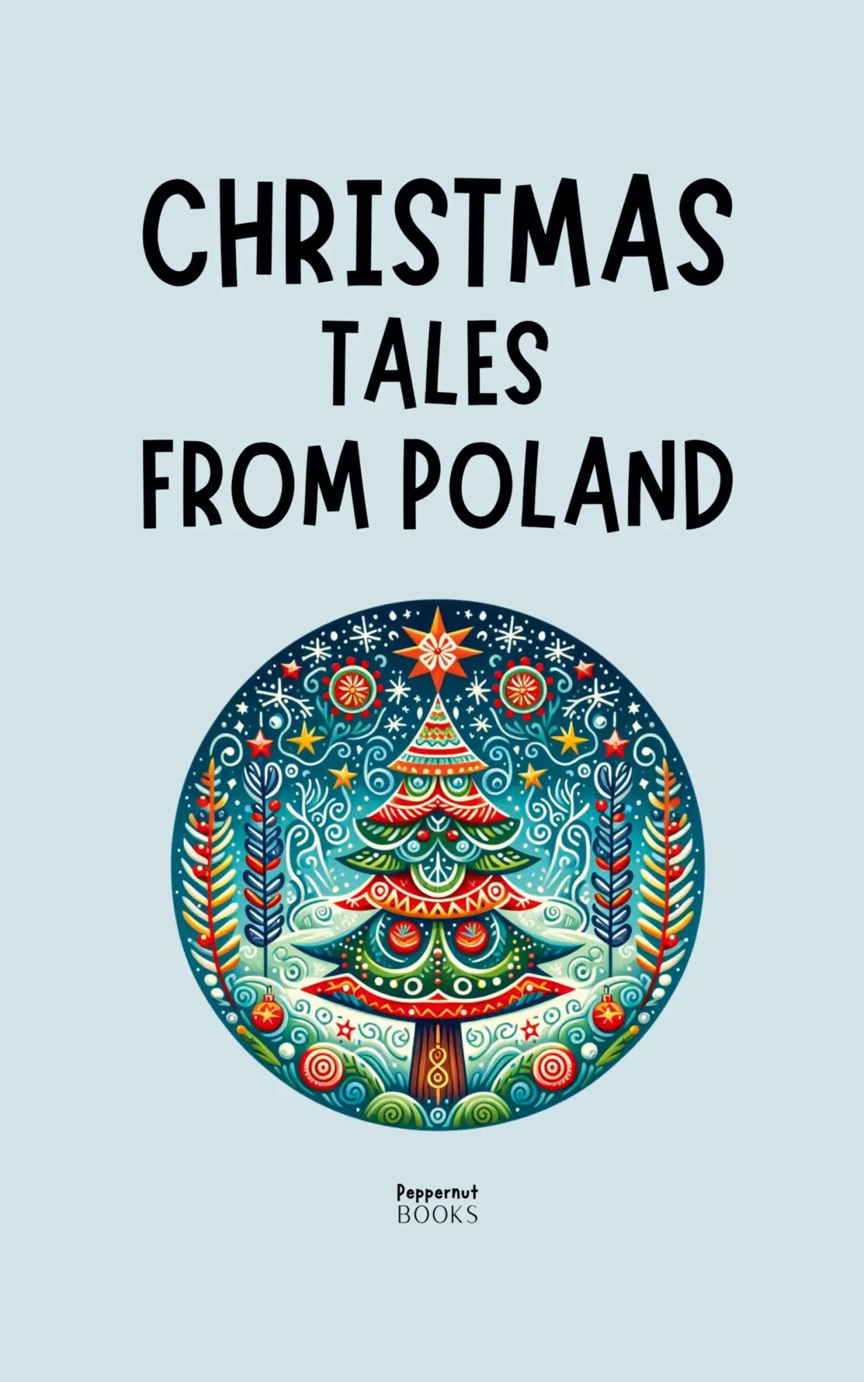 Cover: 9798230561699 | Christmas Tales from Poland | Peppernut Books | Taschenbuch | Englisch