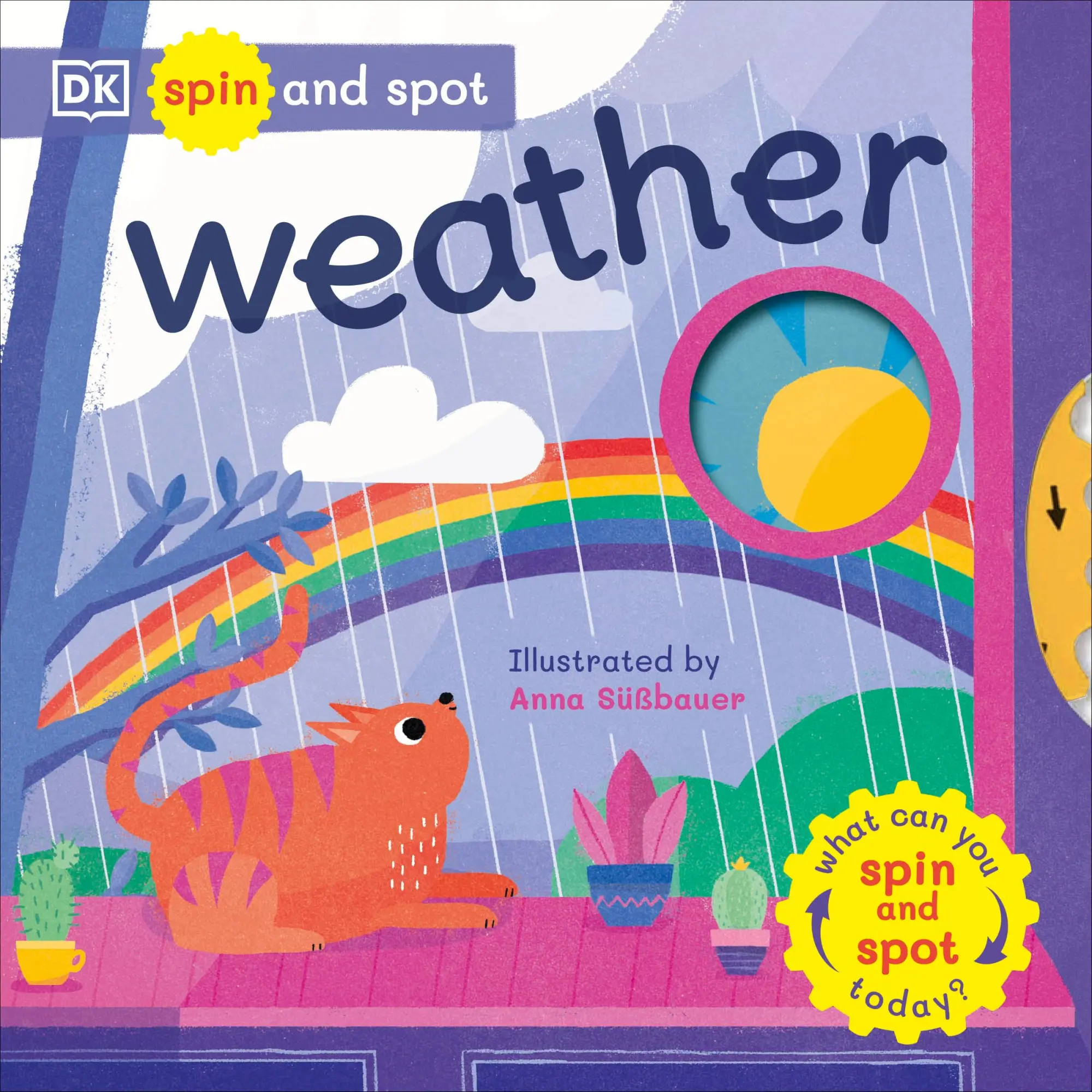 Cover: 9780241491799 | Spin and Spot: Weather | What Can You Spin And Spot Today? | Dk | Buch