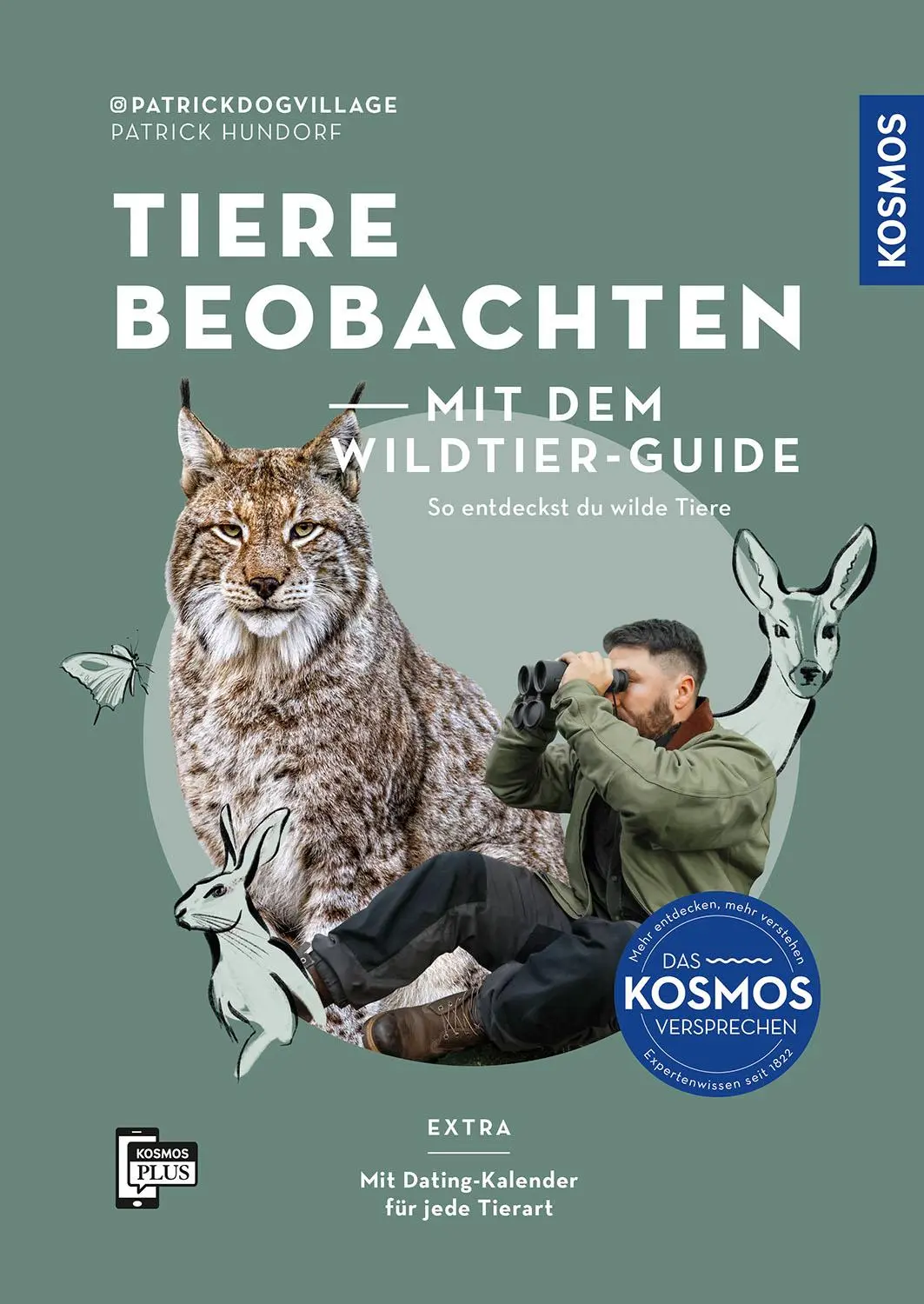 Cover: 9783440181799 | Tiere beobachten mit dem Wildtierguide | Patrick Hundorf | Taschenbuch