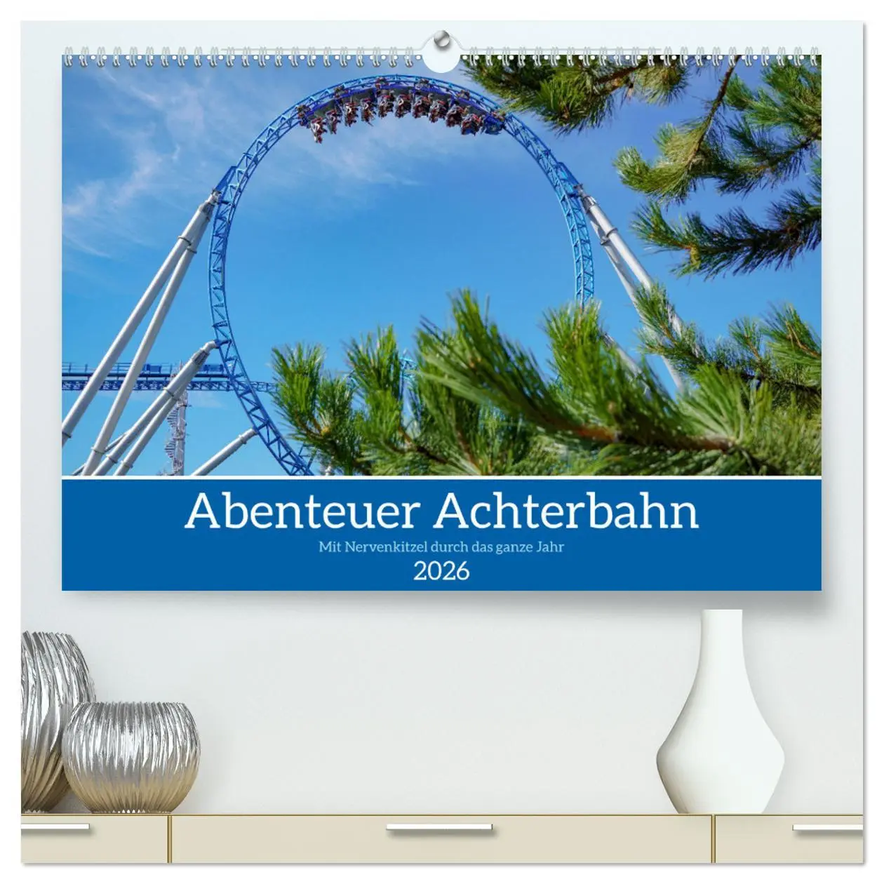 Cover: 9783457251799 | Abenteuer Achterbahn (hochwertiger Premium Wandkalender 2026 DIN A2...