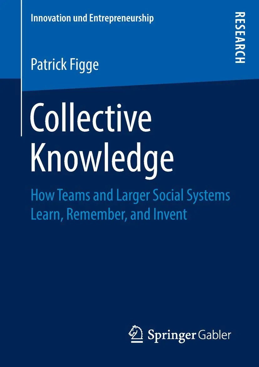 Cover: 9783658221799 | Collective Knowledge | Patrick Figge | Taschenbuch | xvii | Englisch