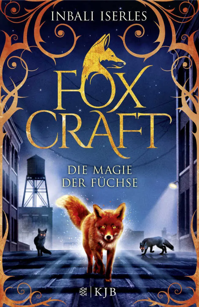 Cover: 9783737351799 | Foxcraft - Die Magie der Füchse | Inbali Iserles | Buch | 350 S.
