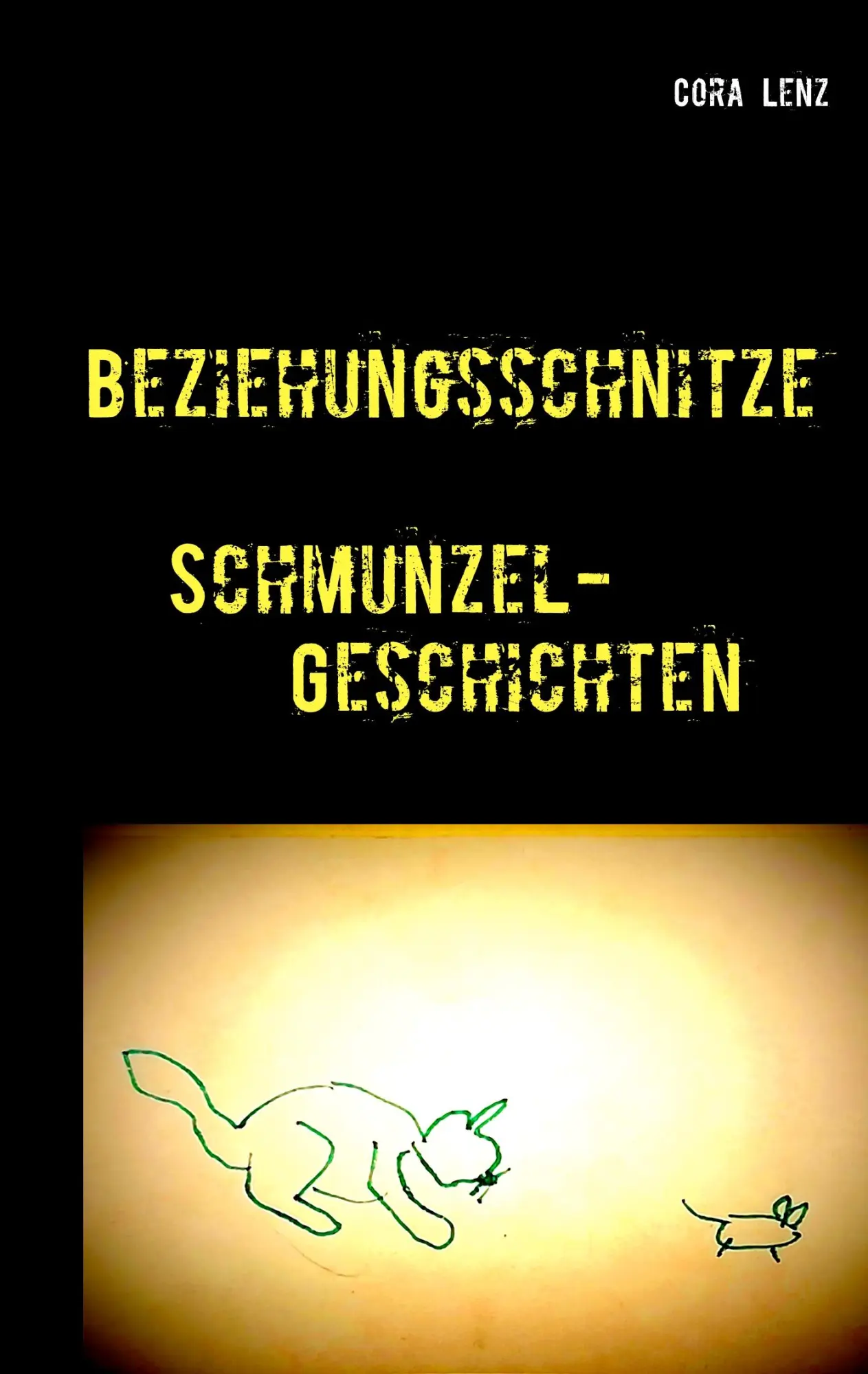 Cover: 9783750431799 | Beziehungsschnitze | Schmunzel-Geschichten | Cora Lenz | Taschenbuch