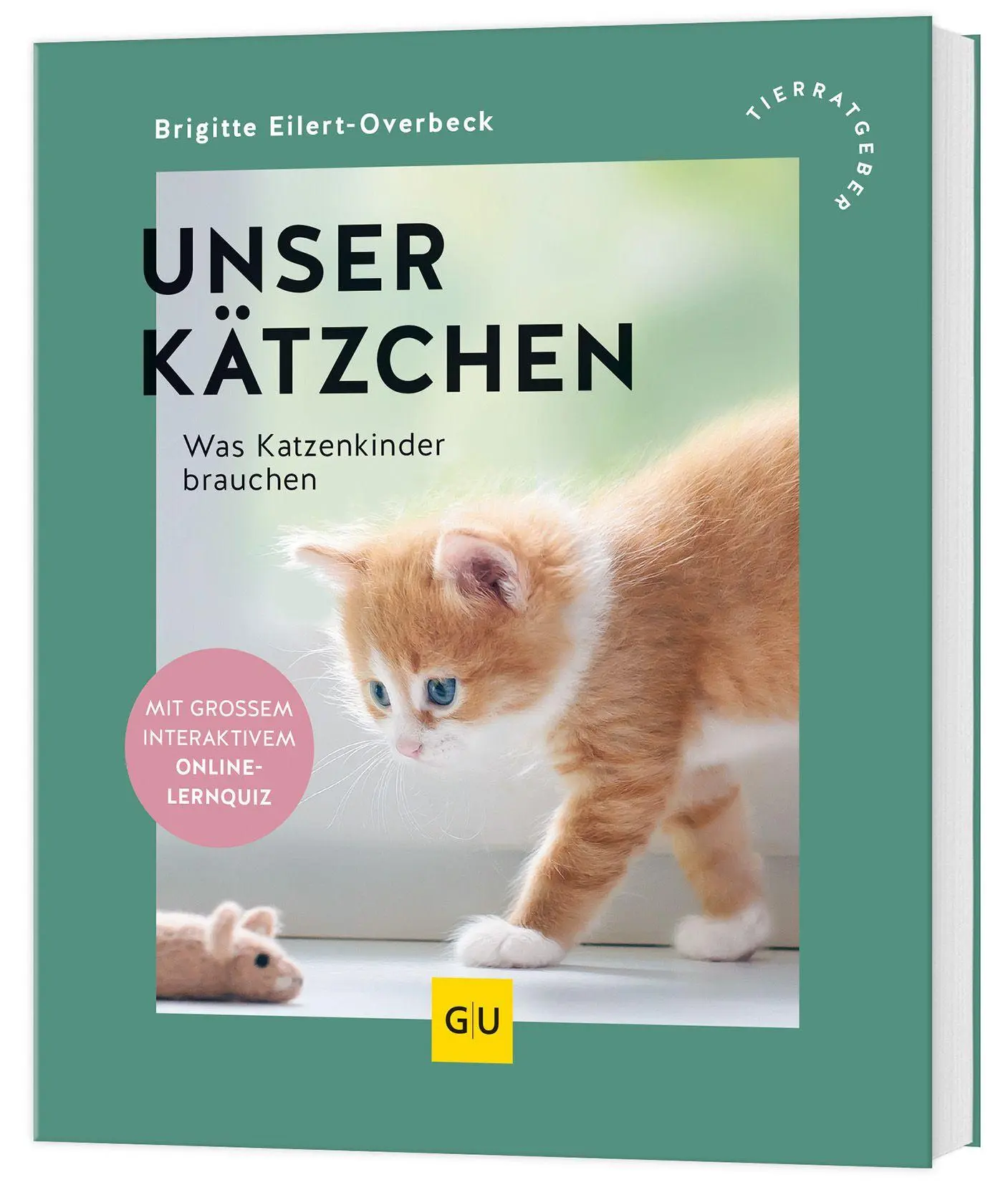 Cover: 9783758901799 | Unser Kätzchen | Was Katzenkinder brauchen | Brigitte Eilert-Overbeck