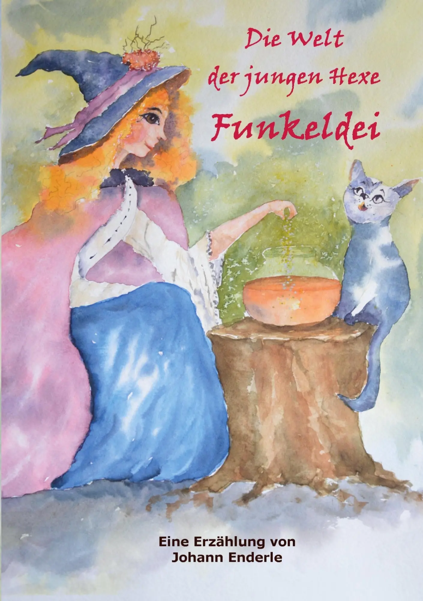Cover: 9783819211799 | DIe Welt der jungen Hexe Funkeldei | Johann Enderle | Taschenbuch