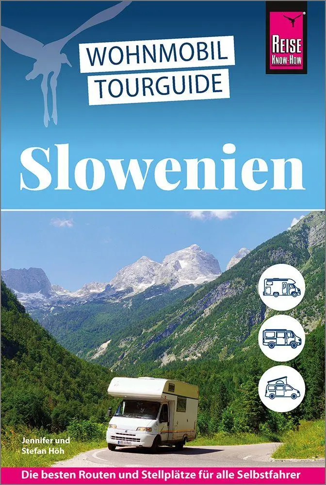 Cover: 9783831781799 | Reise Know-How Wohnmobil-Tourguide Slowenien | Stefan Höh (u. a.)