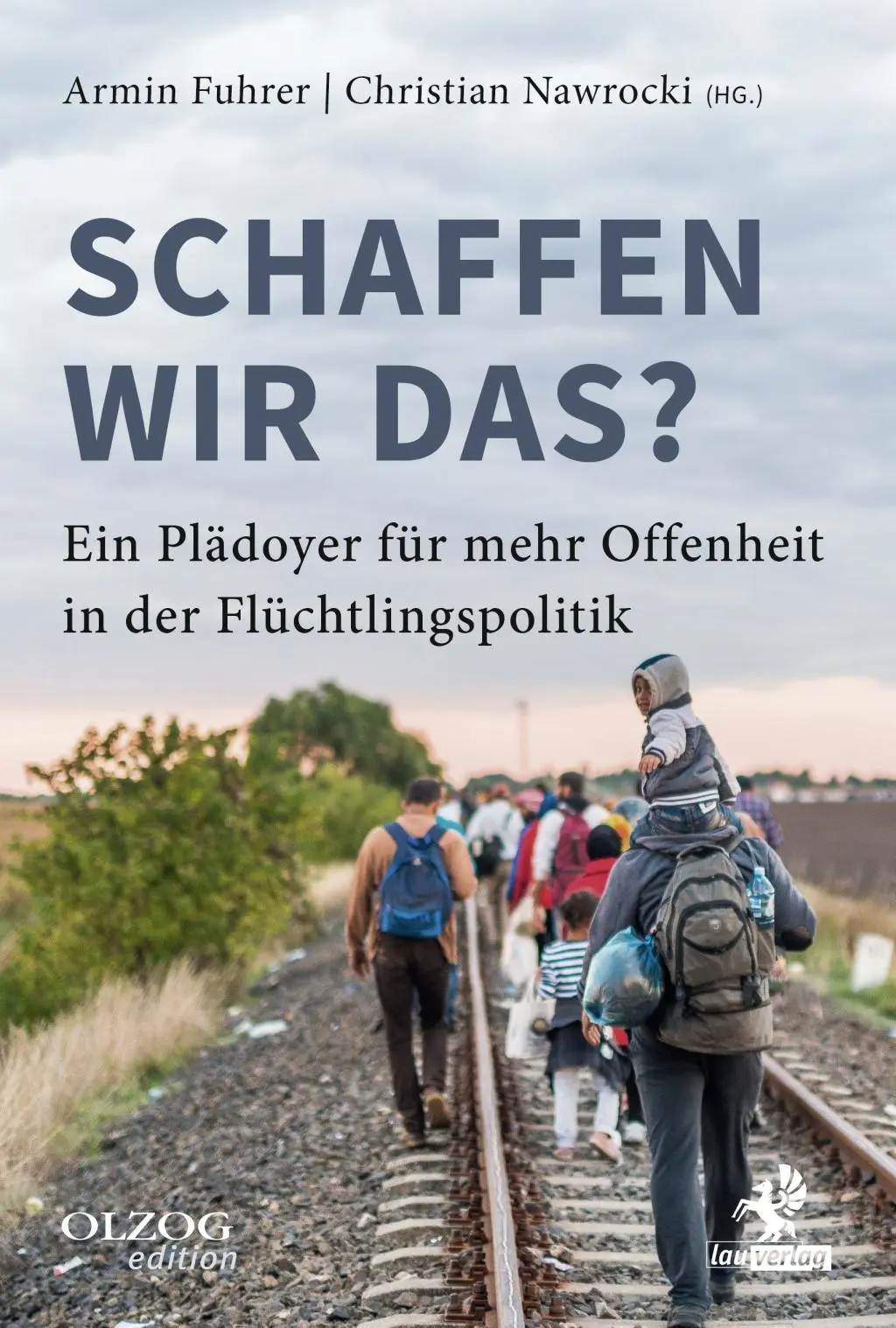 Cover: 9783957681799 | Schaffen wir das? | Monty/Beust, Ole/Daniel, Vivian u a Arnold | Buch
