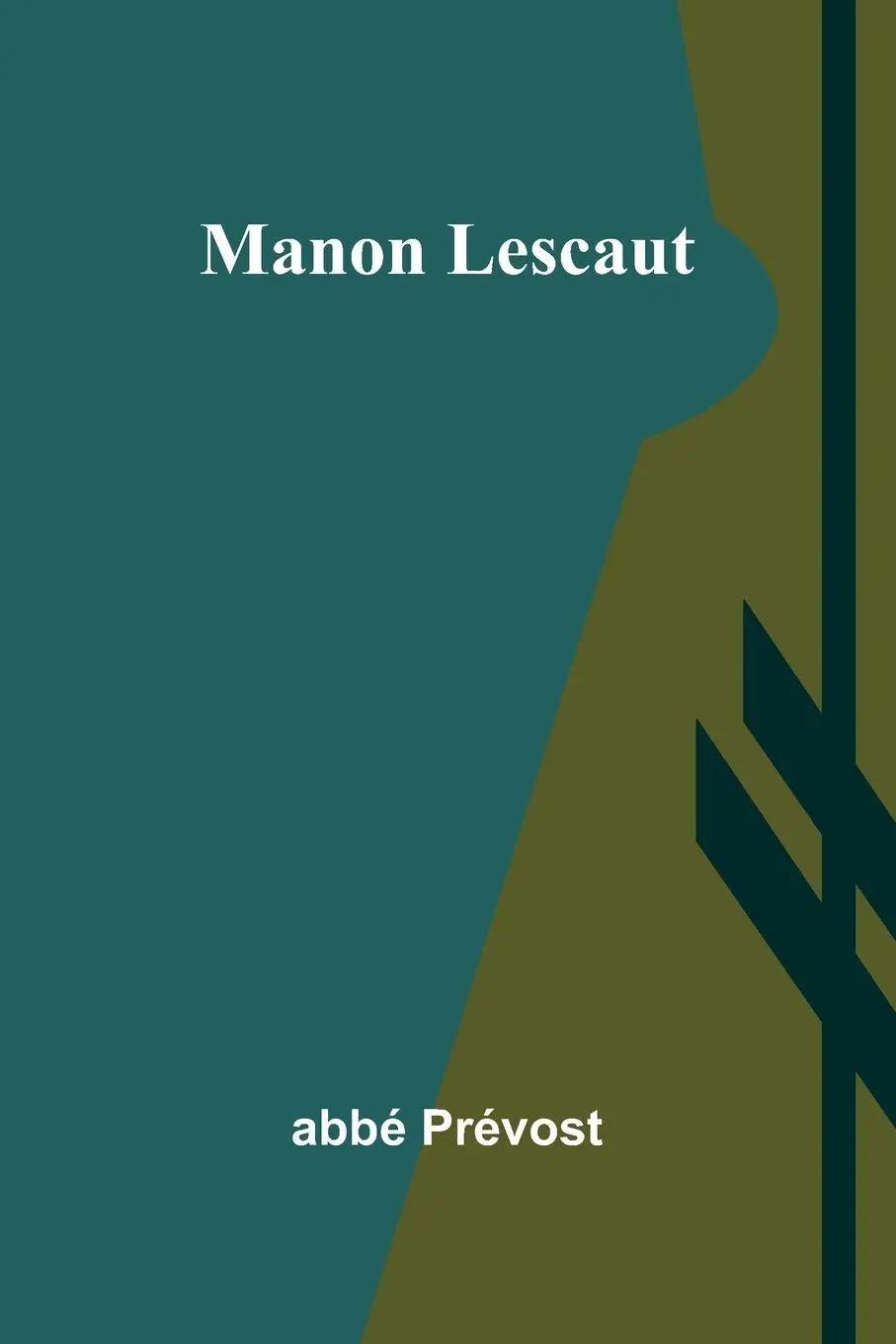 Cover: 9789364731799 | Manon Lescaut | Abbé Prévost | Taschenbuch | Französisch | 2024