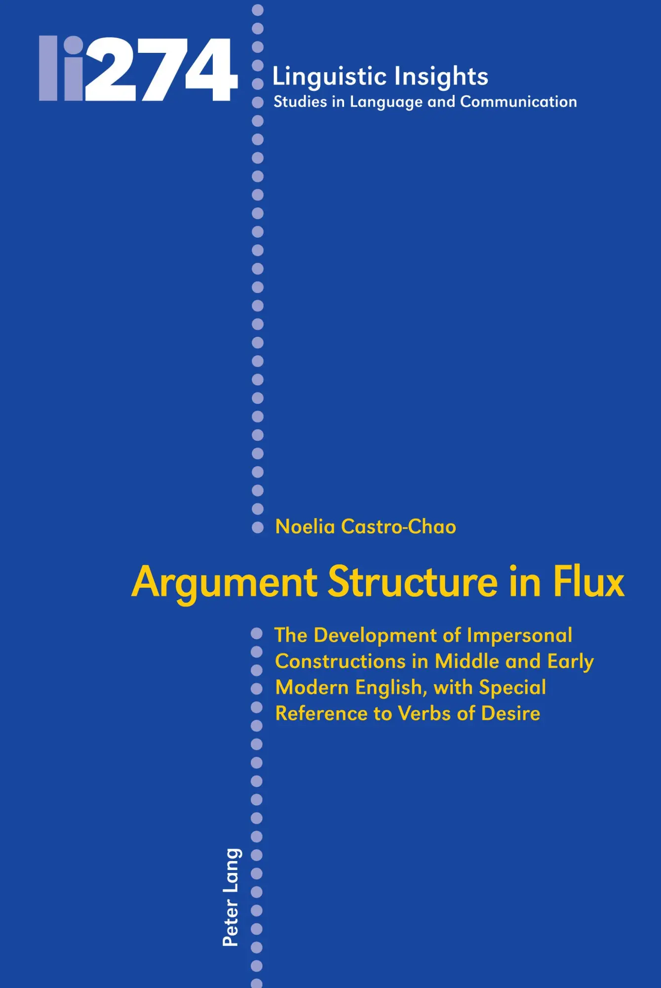 Cover: 9783034341899 | Argument Structure in Flux | Noelia Castro-Chao | Taschenbuch | 300 S.