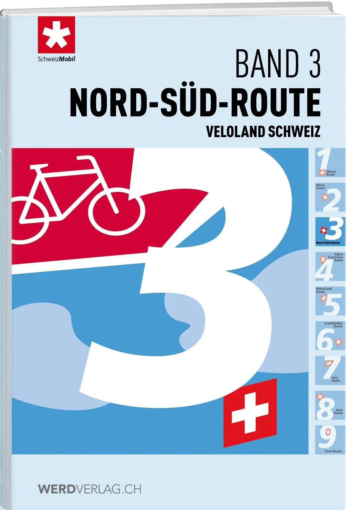 Cover: 9783039221899 | Veloland Schweiz Band 3 | Nord-Süd-Route | Schweizmobil | Buch | 88 S.