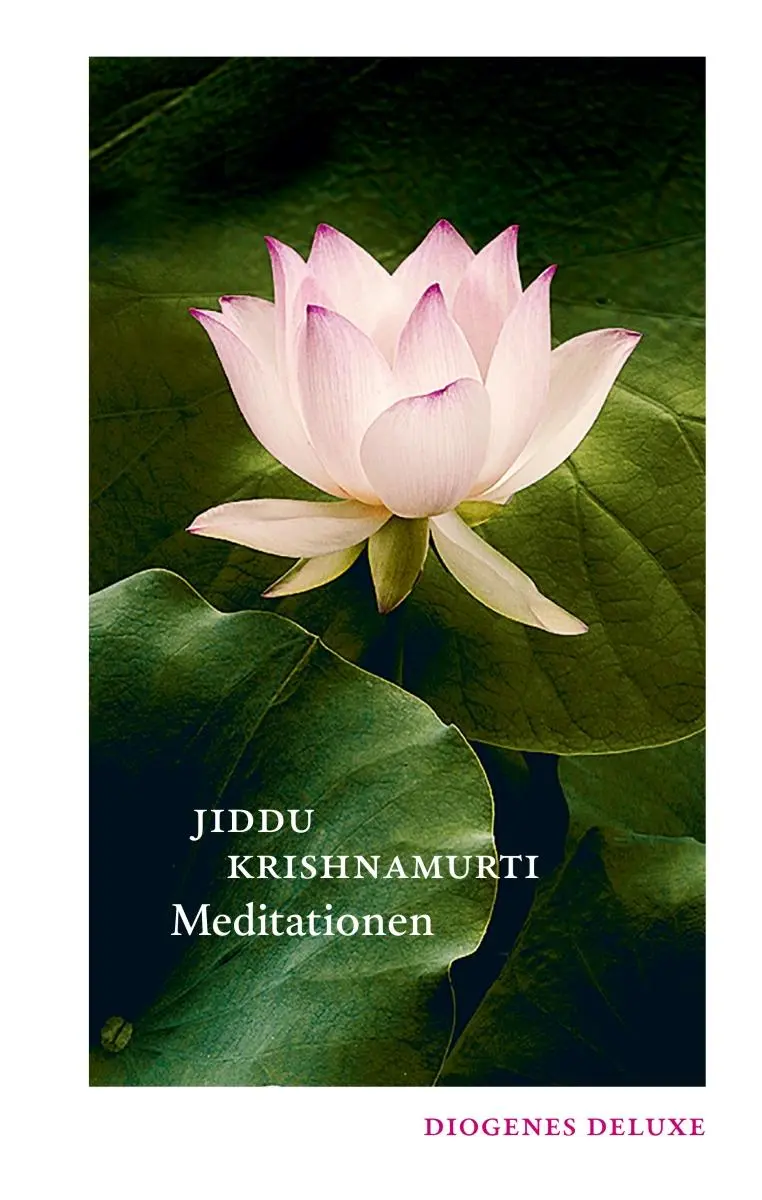 Cover: 9783257261899 | Meditationen | Jiddu Krishnamurti | Buch | diogenes deluxe | 96 S.