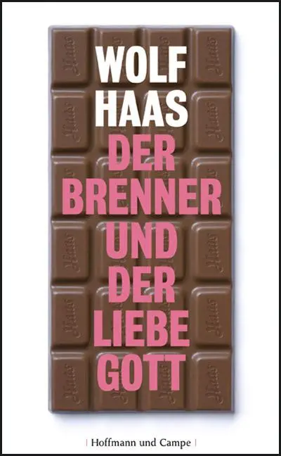 Cover: 9783455401899 | Der Brenner und der liebe Gott | Wolf Haas | Buch | 224 S. | Deutsch