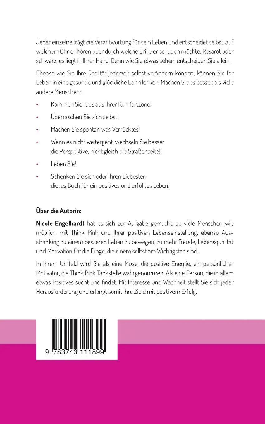 Rückseite: 9783743111899 | Der Weg in ein positives und erfülltes Leben | Nicole Engelhardt