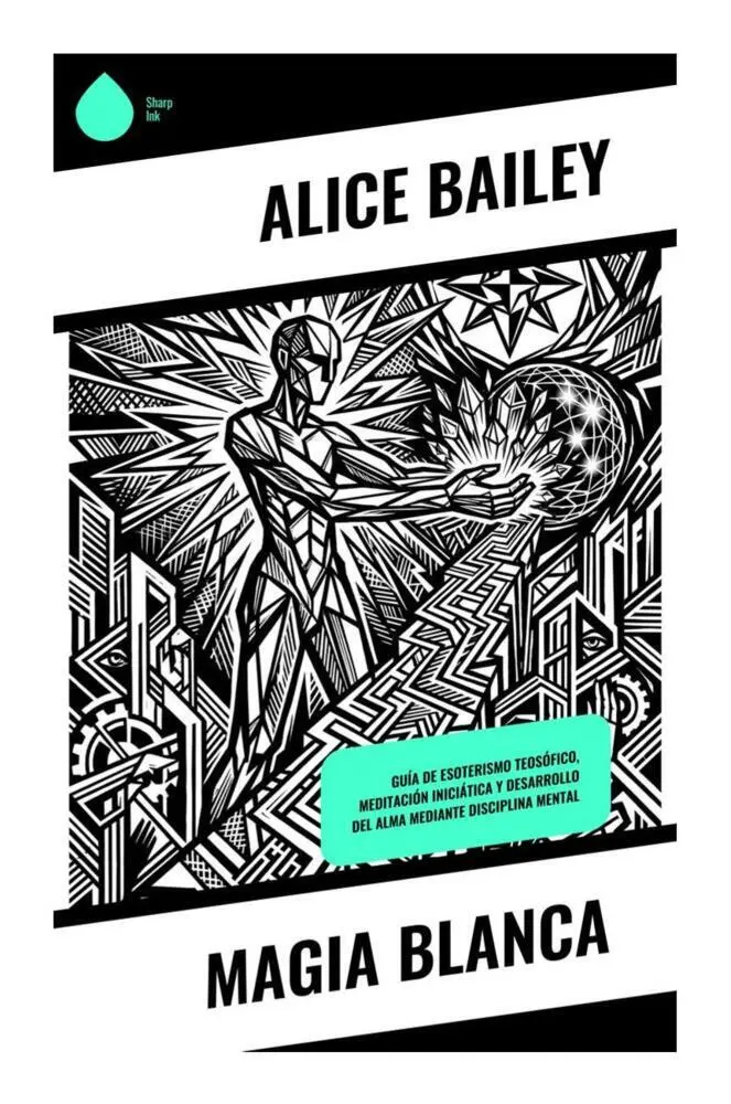 Cover: 9788028521899 | Magia blanca | Alice Bailey | Taschenbuch | Spanisch | Copycat