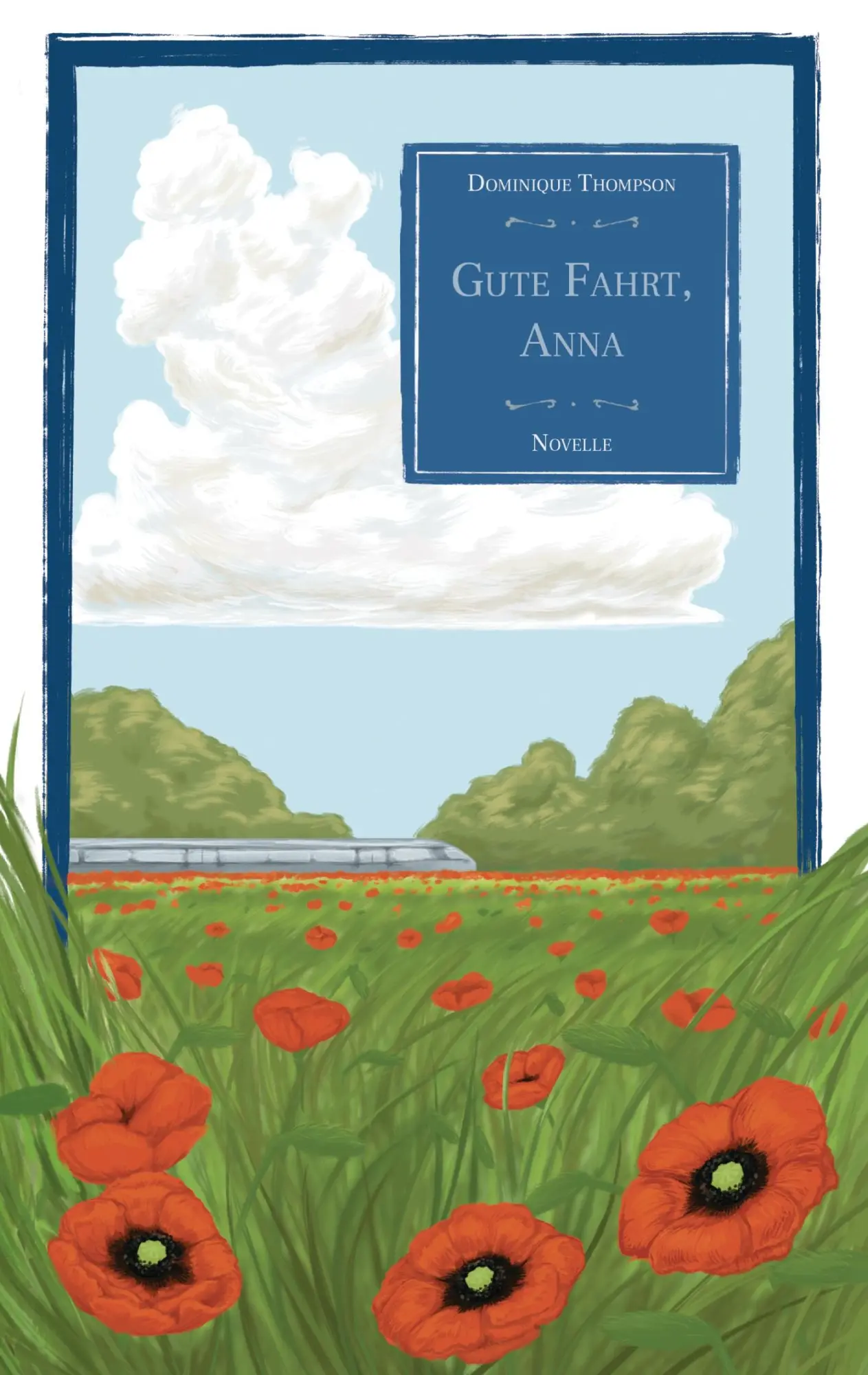 Cover: 9783741291999 | Gute Fahrt, Anna | Novelle | Dominique Thompson | Taschenbuch | 76 S.