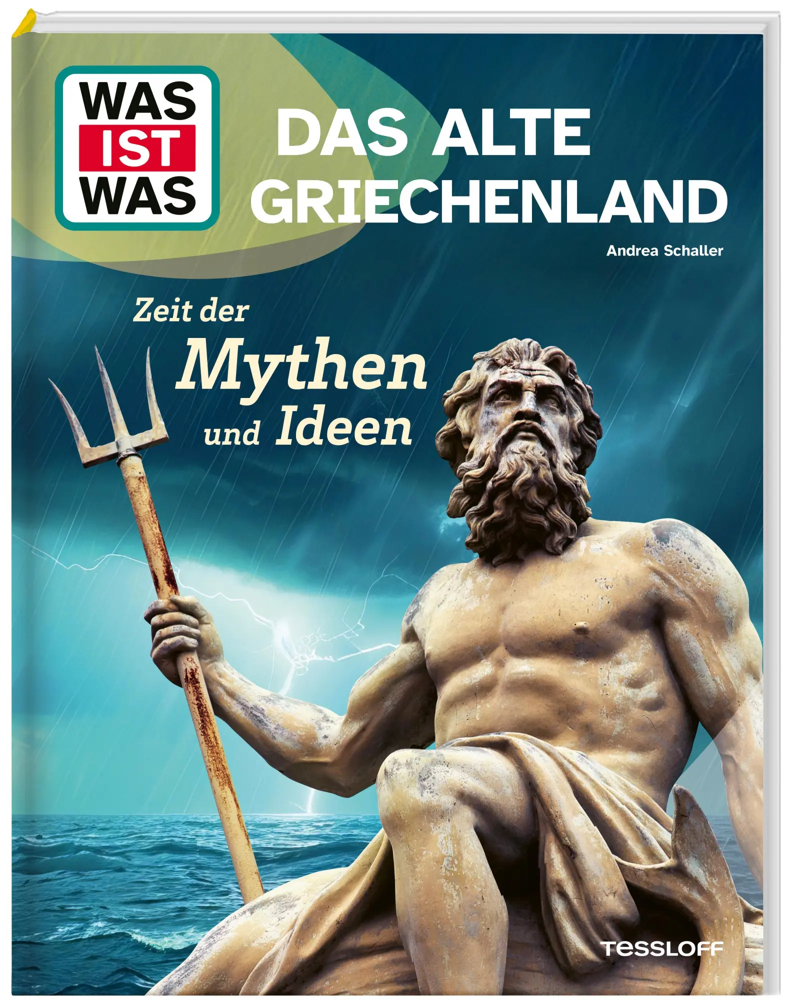 Cover: 9783788681999 | WAS IST WAS Das alte Griechenland. Zeit der Mythen und Ideen | Buch