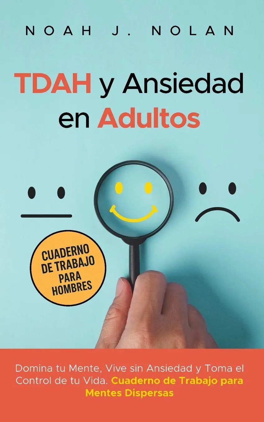 Cover: 9789916781999 | TDAH y Ansiedad en Adultos | Noah J. Nolan | Taschenbuch | Spanisch