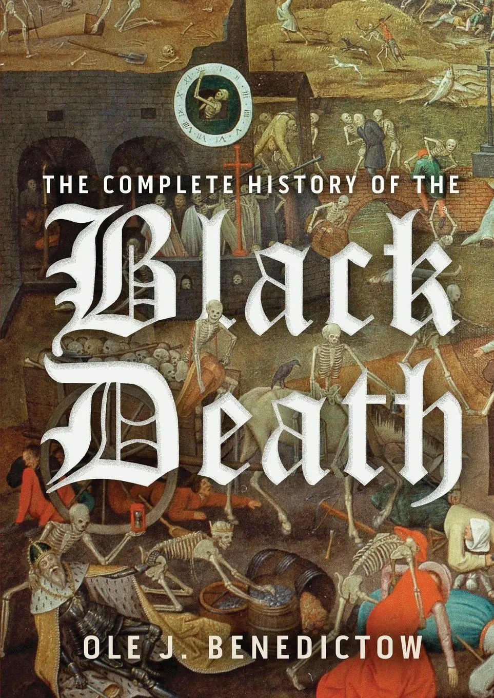 Cover: 9781837652099 | The Complete History of the Black Death | Ole J Benedictow | Buch Cover: 9781837652099 | The Complete History of the Black Death | Ole J Benedictow | Buch