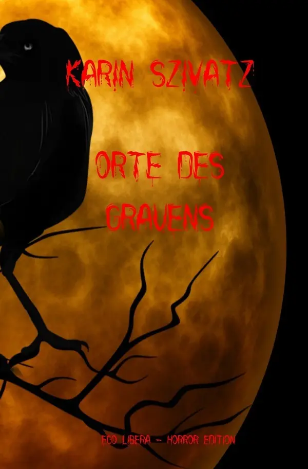 Cover: 9783746752099 | Orte des Grauens | Karin Szivatz | Taschenbuch | 204 S. | Deutsch