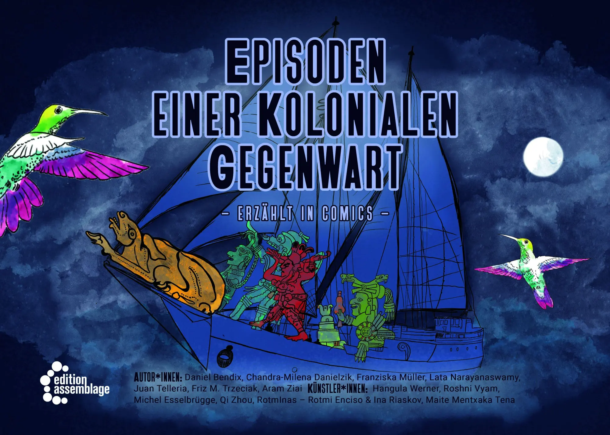 Cover: 9783960422099 | Episoden einer kolonialen Gegenwart | erzählt in Comics | Buch | 94 S.
