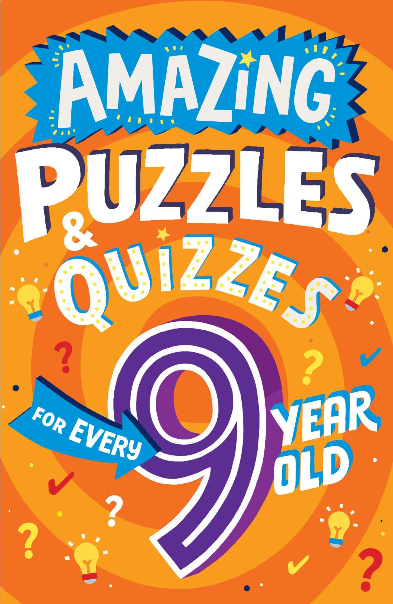 Cover: 9780008562199 | Amazing Puzzles and Quizzes for Every 9 Year Old | Clive Gifford