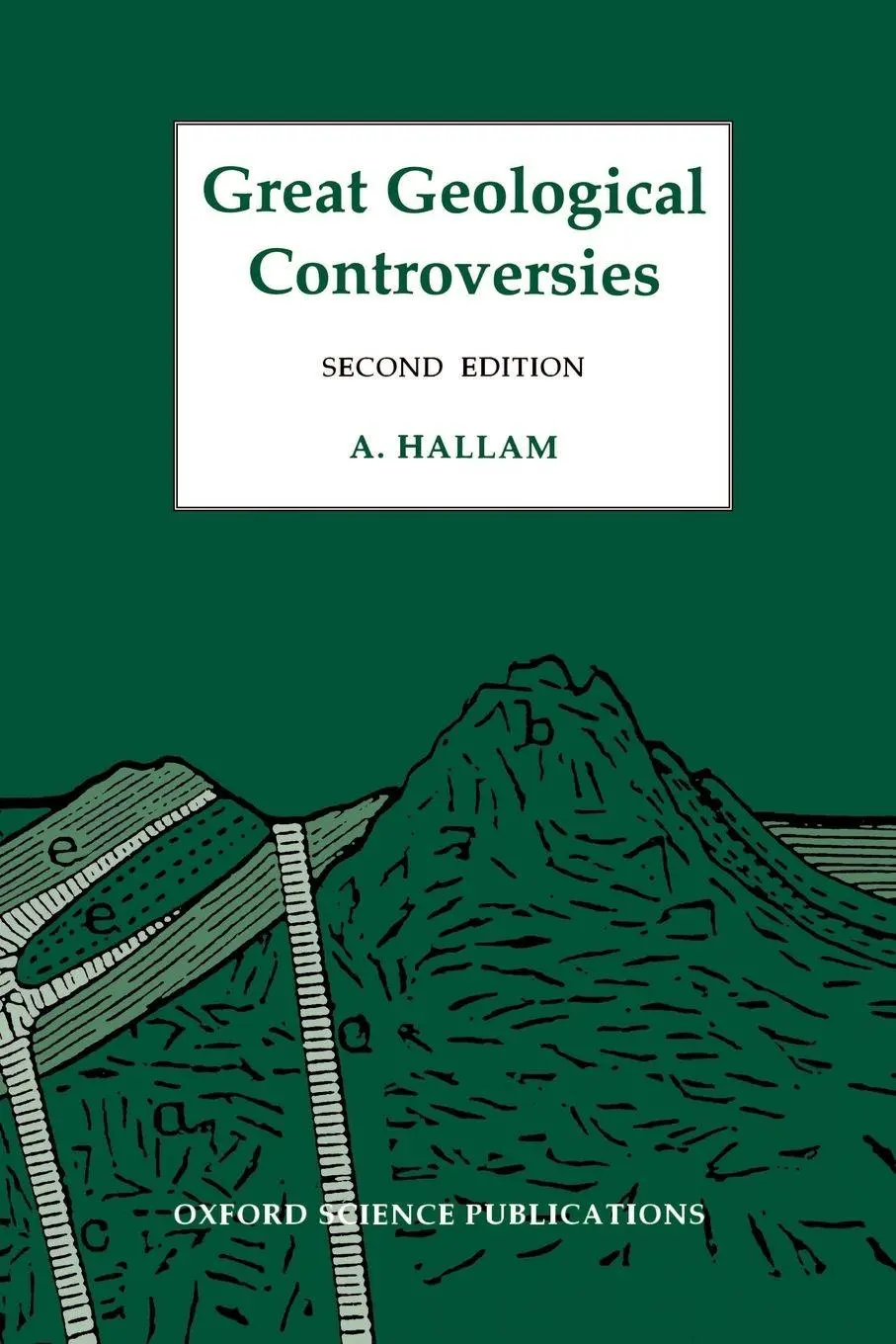 Cover: 9780198582199 | Great Geological Controversies | Anthony Hallam (u. a.) | Taschenbuch