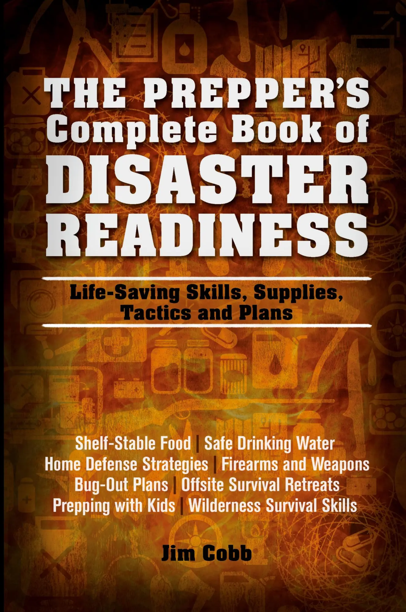 Cover: 9781612432199 | Prepper's Complete Book of Disaster Readiness | Jim Cobb | Taschenbuch