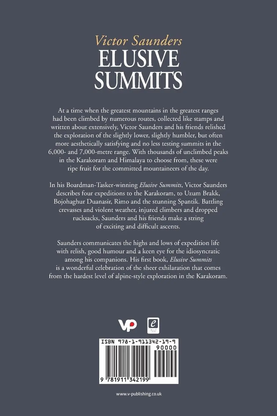 Rückseite: 9781911342199 | Elusive Summits | Four Expeditions in the Karakoram | Victor Saunders