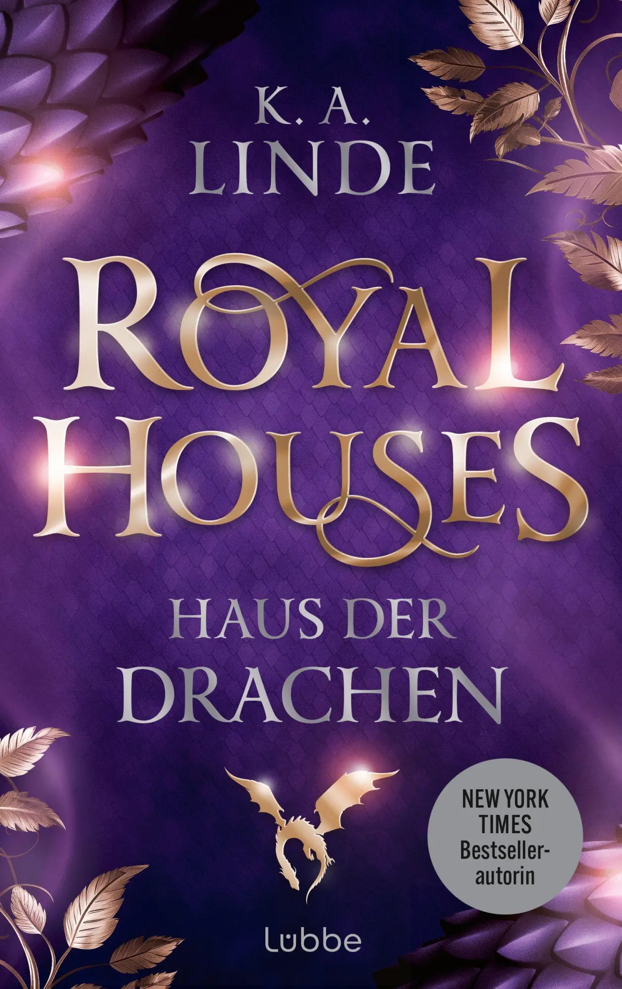 Bild: 9783757702199 | Royal Houses - Haus der Drachen | K. A. Linde | Buch | 528 S. | 2026