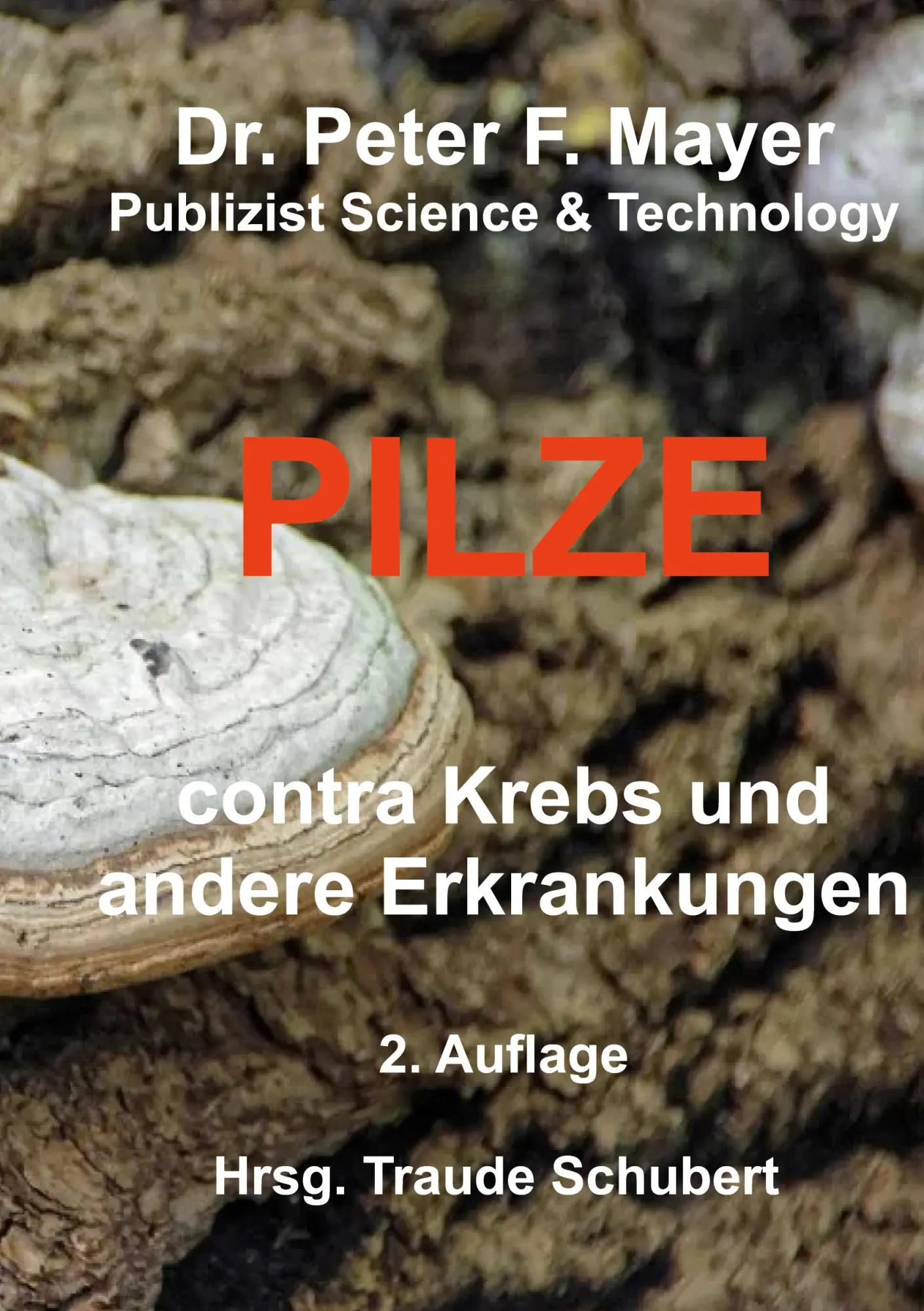 Cover: 9783819242199 | 2. Auflage Pilze contra Krebs und andere Erkrankungenn | Mayer | Buch