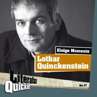 Cover: 9783942212199 | Einige Momente Karls | Literatur Quickie 17 | Lothar Quinkenstein