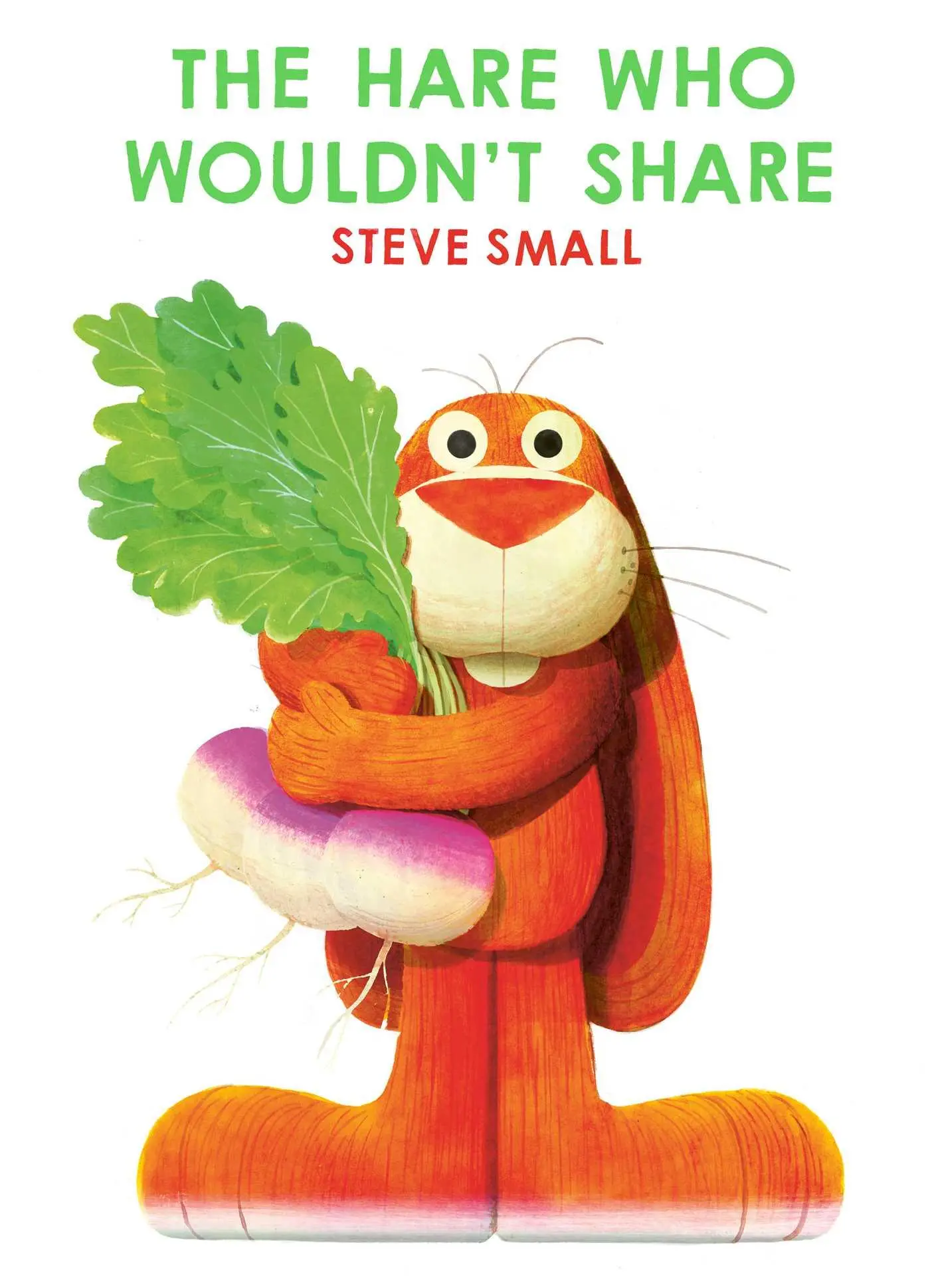 Cover: 9781398522299 | The Hare Who Wouldn't Share | a perfect Easter gift! | Steve Small