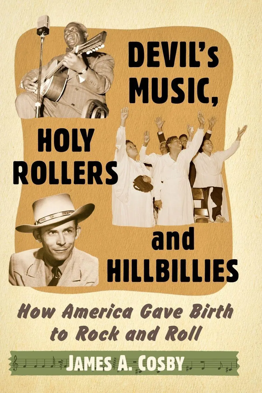 Cover: 9781476662299 | Devil's Music, Holy Rollers and Hillbillies | James A. Cosby | Buch