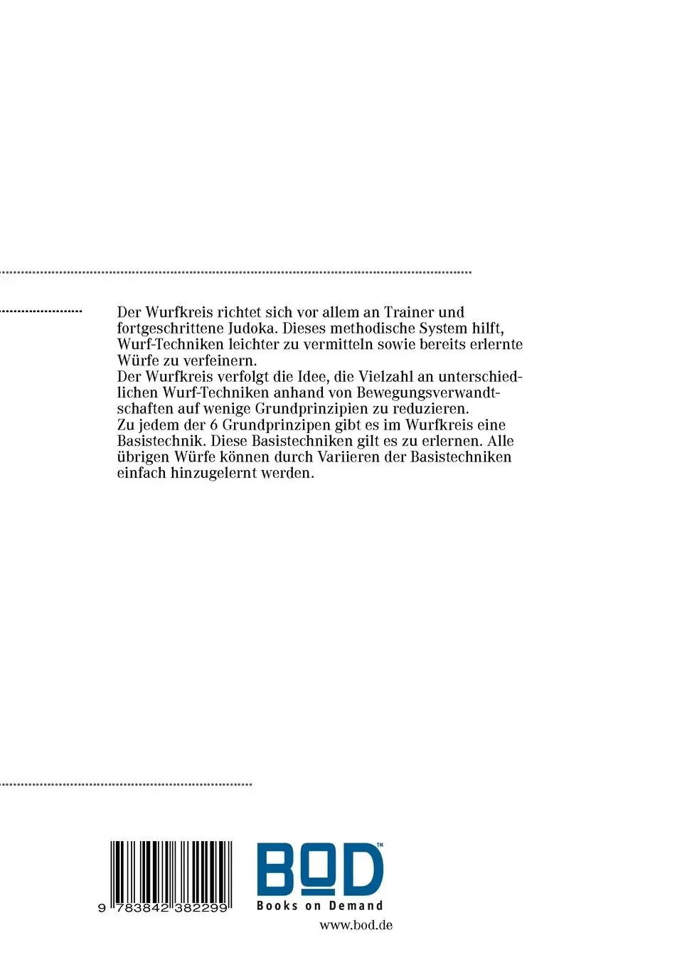 Rückseite: 9783842382299 | Judo - Wurfkreis | Christian Landsberg | Taschenbuch | 116 S. | 2011