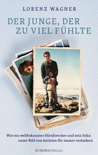 Cover: 9783958902299 | Der Junge, der zu viel fühlte | Lorenz Wagner | Buch | 215 S. | 2018