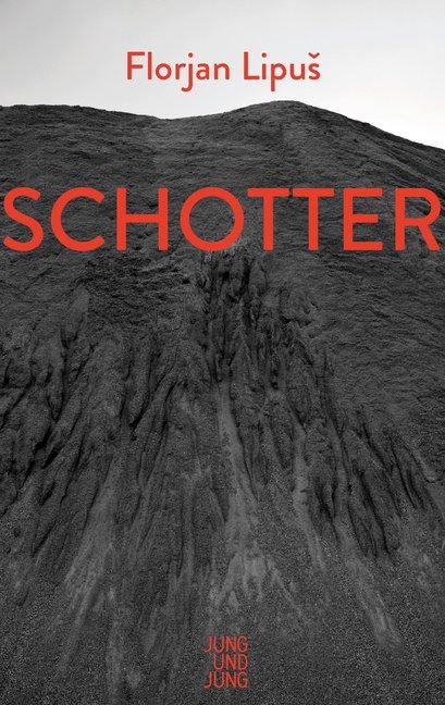 Cover: 9783990272299 | Schotter | Florjan Lipus | Buch | Gebunden mit Schutzumschlag | 144 S.