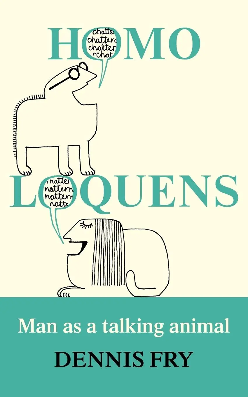 Cover: 9780521292399 | Homo Loquens | Man as a Talking Animal | Dennis Butler Fry (u. a.)