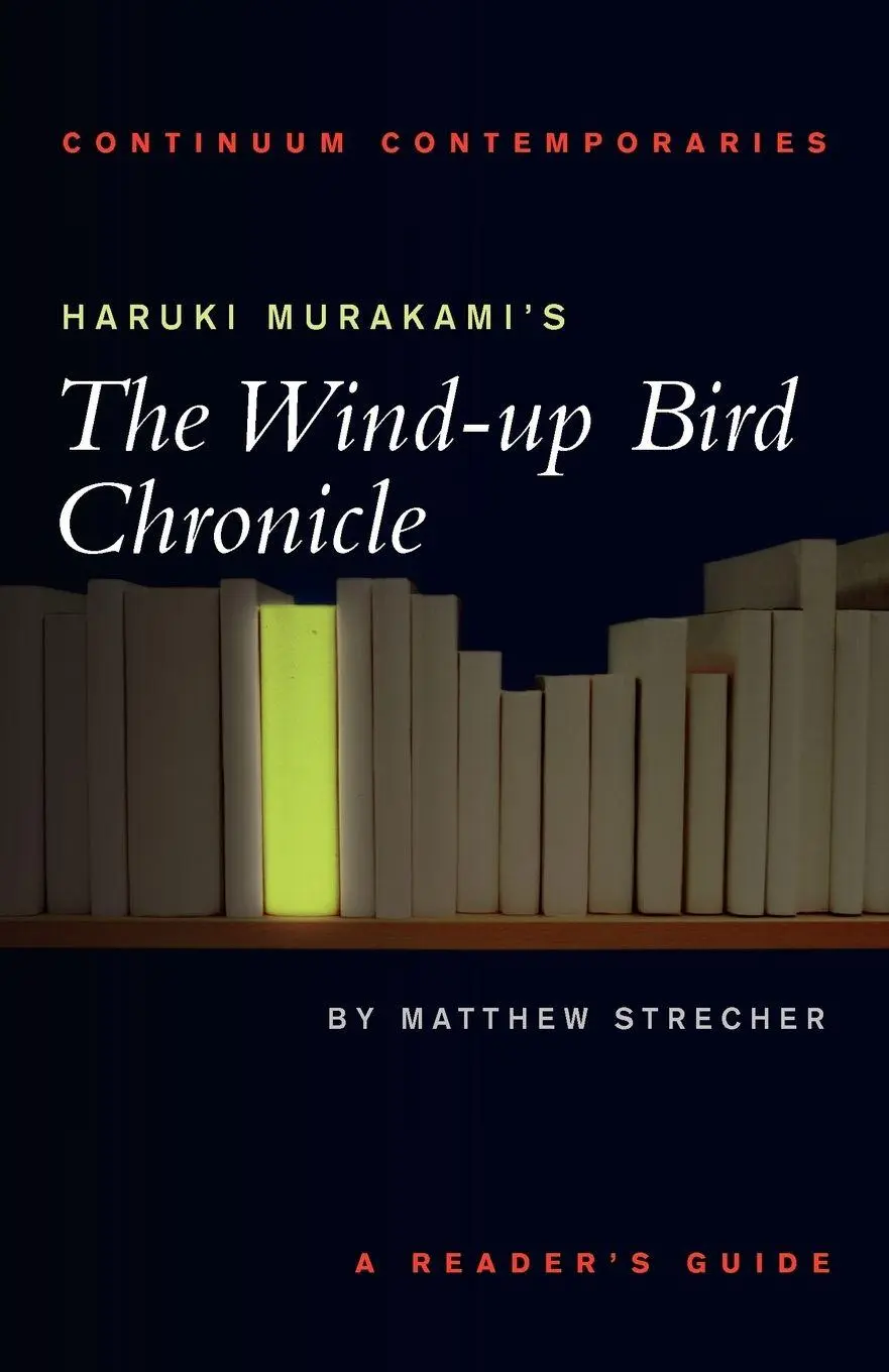 Cover: 9780826452399 | Haruki Murakami's the Wind-Up Bird Chronicle | A Reader's Guide | Buch