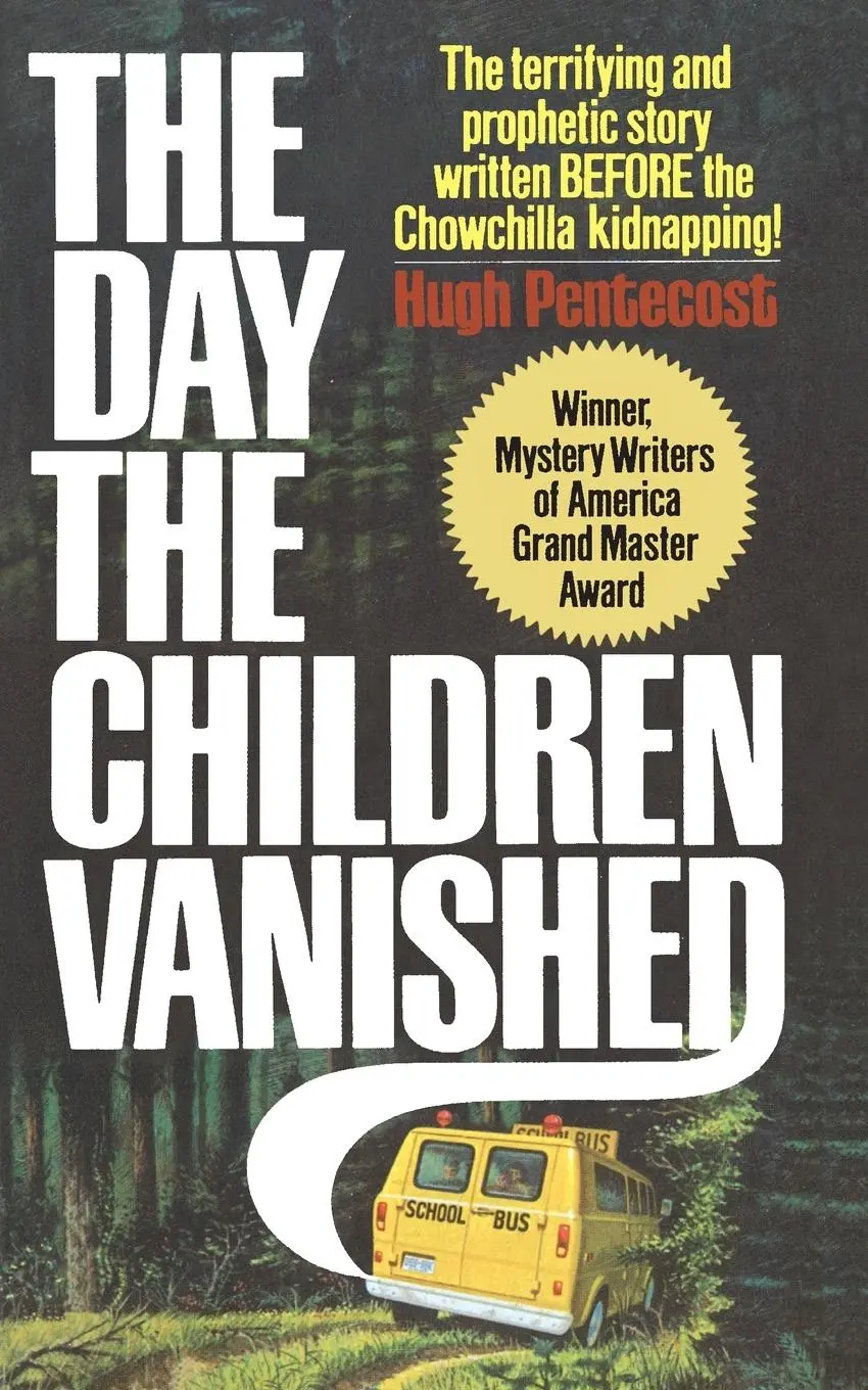 Cover: 9781501152399 | Day the Children Vanished | Hugh Pentecost | Taschenbuch | Englisch