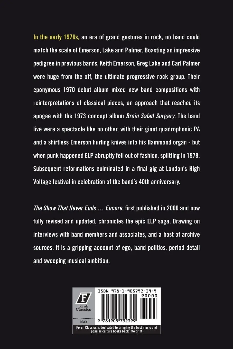 Rückseite: 9781905792399 | Emerson, Lake and Palmer | The Show That Never Ends ... Encore | Buch