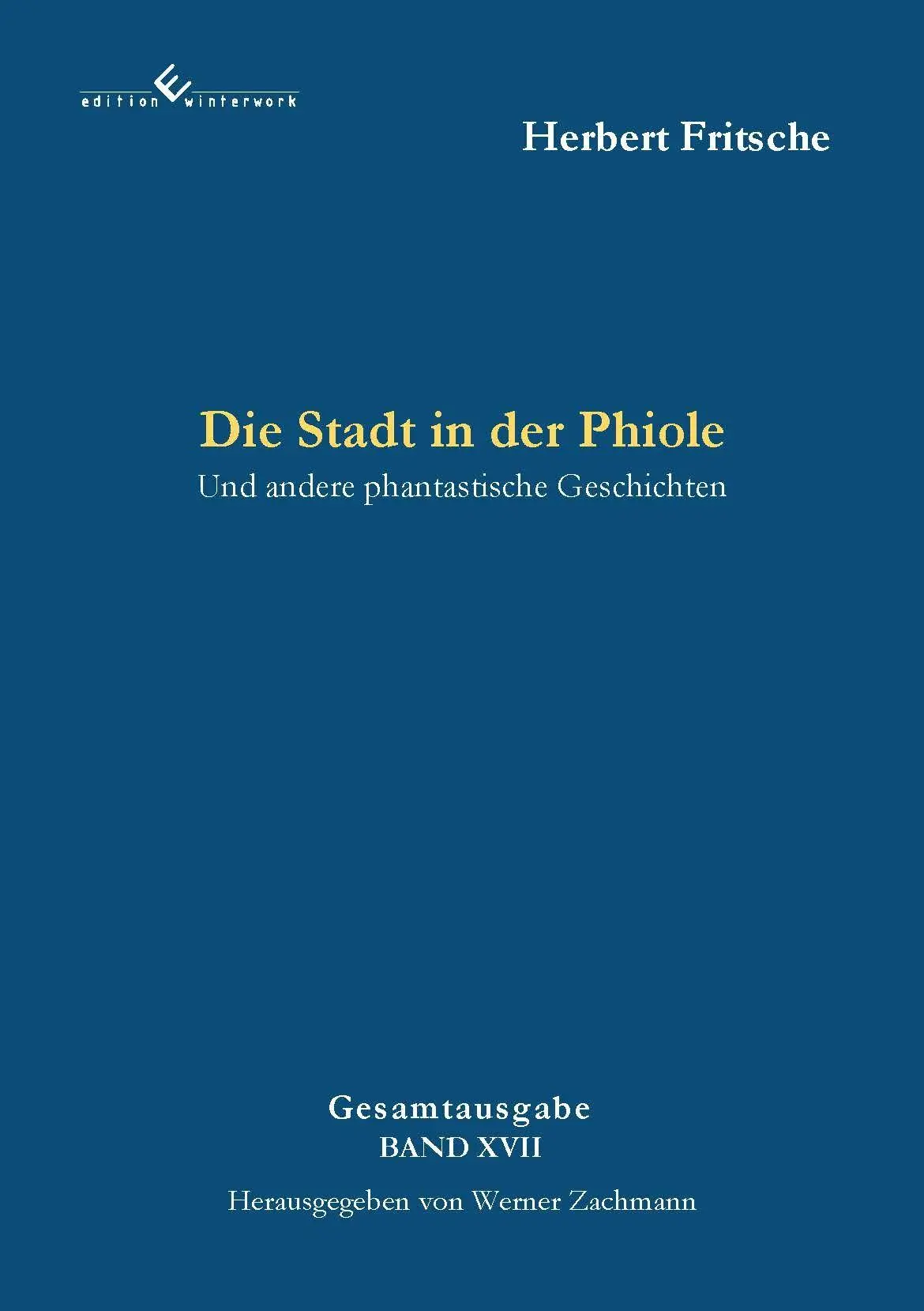 Die Stadt in der Phiole