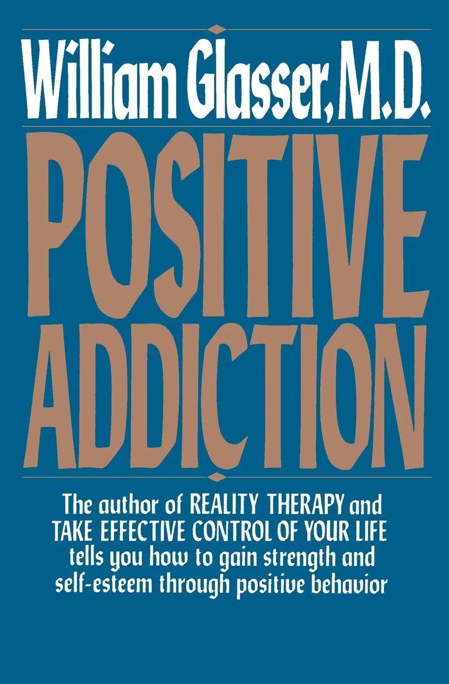 Cover: 9780060912499 | POSITIVE ADDICTION | William Glasser | Taschenbuch | Englisch | 2020