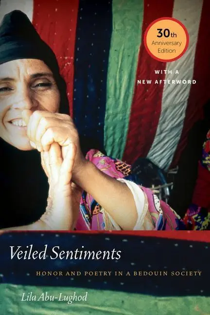 Cover: 9780520292499 | Abu-Lughod, L: Veiled Sentiments - Honor and Poetry in a Bed | Buch