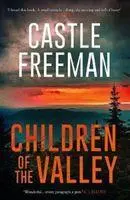 Cover: 9781788422499 | Children of the Valley | Castle Freeman | Taschenbuch | 171 S. | 2020